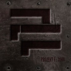0000 mp3 Album by Projekt F