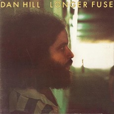 Longer Fuse mp3 Album by Dan Hill