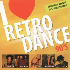 I Love Retro Dance 90's mp3 Compilation by Various Artists