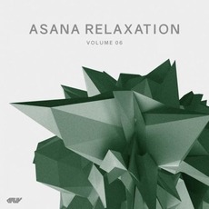 Asana Relaxation, Volume 06 mp3 Compilation by Various Artists