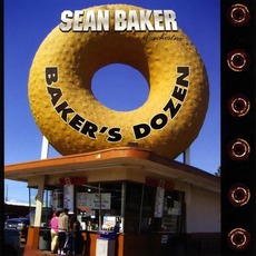 Baker's Dozen mp3 Album by The Sean Baker Orchestra