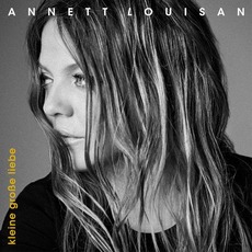 Kleine große Liebe (Limited Edition) mp3 Album by Annett Louisan