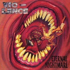 Eternal Nightmare mp3 Album by Vio-lence