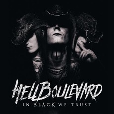 In Black We Trust mp3 Album by Hell Boulevard