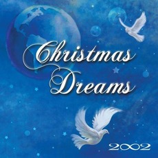 Christmas Dreams mp3 Album by 2002