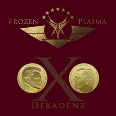 Dekadenz mp3 Album by Frozen Plasma