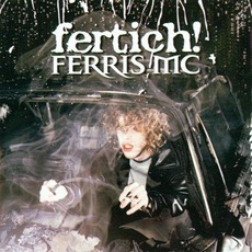 Fertich! mp3 Album by Ferris MC