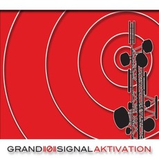 Aktivation mp3 Album by GRAND((Ø))SIGNAL