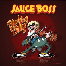 Blind Boy Billy mp3 Album by Sauce Boss