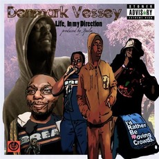 Life, In My Direction mp3 Album by Denmark Vessey