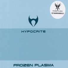 Hypocrite mp3 Single by Frozen Plasma