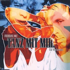 Tanz mit mir mp3 Single by Ferris MC