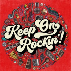 Keep On Rockin'! mp3 Compilation by Various Artists