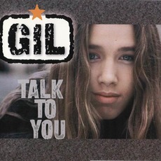Talk to You mp3 Single by Gil