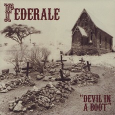 Devil In A Boot mp3 Album by Federale