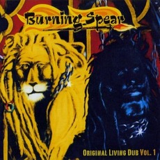 Living Dub, Volume 1 (Re-Issue) mp3 Album by Burning Spear