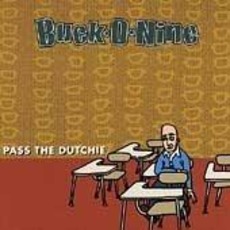 Pass the Dutchie mp3 Album by Buck-O-Nine