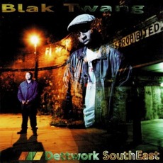 Dettwork SouthEast mp3 Album by Blak Twang