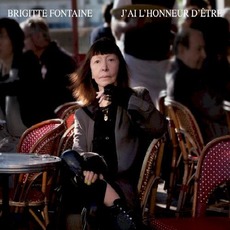 J'ai l'honneur d'être mp3 Album by Brigitte Fontaine