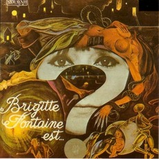 Brigitte Fontaine est... ? (Re-Issue) mp3 Album by Brigitte Fontaine