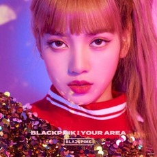 BLACKPINK IN YOUR AREA mp3 Artist Compilation by BLACKPINK