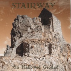 On Hallowed Ground mp3 Album by Stairway