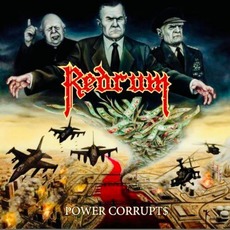 Power Corrupts (Re-Issue) mp3 Album by Redrum