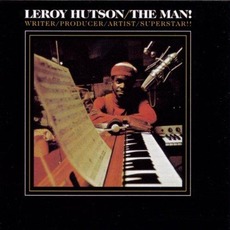 The Man! mp3 Album by Leroy Hutson