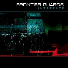 Interface mp3 Album by Frontier Guards