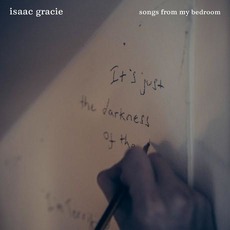 Songs from My Bedroom mp3 Album by Isaac Gracie