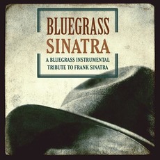 Bluegrass Sinatra mp3 Album by Craig Duncan