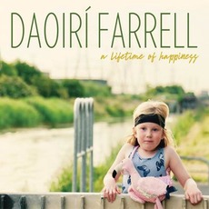 A Lifetime of Happiness mp3 Album by Daoirí Farrell