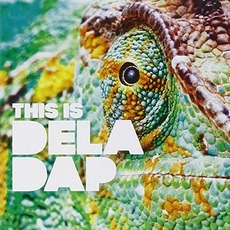 This is Deladap mp3 Album by !DelaDap