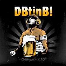 Der Brigadier trinkt immer noch Bier! mp3 Album by Patenbrigade: Wolff
