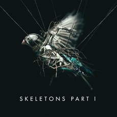 Skeletons Part I mp3 Album by Missio