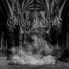 Tales From The Vault mp3 Album by Garden of Grief