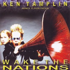 Wake the Nations mp3 Album by Ken Tamplin