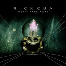 Won't Fade Away mp3 Album by Rick Cua