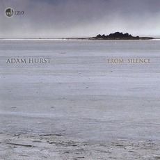 From Silence mp3 Album by Adam Hurst