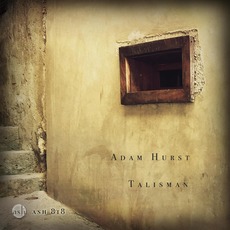 Talisman mp3 Album by Adam Hurst