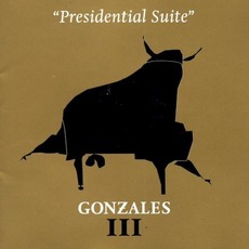 Presidential Suite mp3 Album by Gonzales