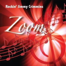 Zoom mp3 Album by Rockin’ Jimmy Crimmins
