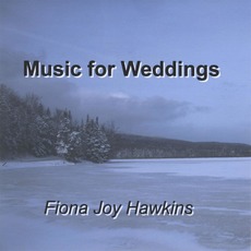 Music for Weddings mp3 Album by Fiona Joy Hawkins