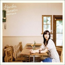 naissance mp3 Single by Haruka Tomatsu (戸松遥)