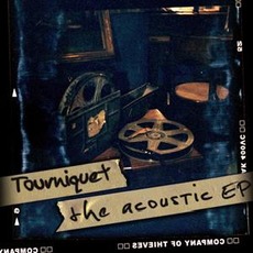 Tourniquet 'The Acoustic EP' mp3 Album by Company of Thieves