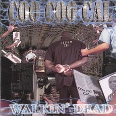 Walkin' Dead mp3 Album by Coo Coo Cal