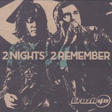 2 Nights 2 Remember mp3 Album by Crush 40