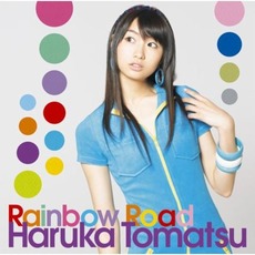 Rainbow Road mp3 Album by Haruka Tomatsu (戸松遥)
