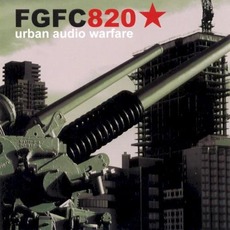 Urban Audio Warfare mp3 Album by FGFC820