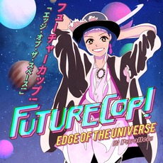 Edge Of The Universe (feat. Parallels) mp3 Remix by Futurecop!
